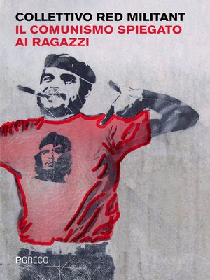 cover image of Il comunismo spiegato ai ragazzi